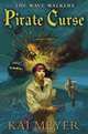 Pirate Curse (Wave Walkers, The), Kai Meyer 