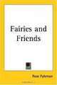 Fairies And Friends, Rose Fyleman 