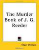 The Murder Book Of J. G. Reeder, Edgar Wallace 