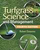 Turfgrass Science and Management, Robert Emmons 
