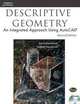 Descriptive Geometry: An Integrated Approach Using Autocad 2E, Kevin Standiford, Debrah Standiford 