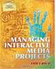 Managing Interactive Media Projects, Tim Frick 