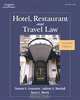 Hotel, Restaurant, and Travel Law, Karen Morris, Norman Cournoyer, Anthony Marshall 