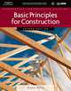 Basic Principles for Construction, Mark W. Huth 