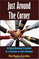 Just Around The Corner: A Baby Boomer