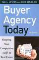 Buyer Agency Today: Keeping Your Competitive Edge in Real Estate, Gail Lyons, Don Harlan 