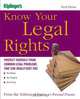 Know Your Legal Rights: Protect Yourself from Common Legal Problems That Can Really Cost You (Kiplinger