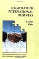 Negotiating International Business: The Negotiator