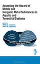 Assessing the Hazard of Metals and Inorganic Metal Substances in Aquatic and Terrestrial Systems, 