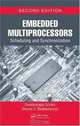 Embedded Multiprocessors: Scheduling and Synchronization, Second Edition (Signal Processing and Communications), Sundararajan Sriram, Shuvra S. Bhattacharyya 