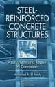 Steel-Reinforced Concrete Structures: Assessment and Repair of Corrosion, Mohamed El-Reedy 