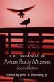 CRC Handbook of Avian Body Masses, Second Edition, Jr., John B. Dunning 