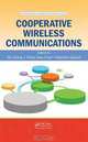 Cooperative Wireless Communications (Wireless Networks and Mobile Communications), Yan Zhang, Hsiao-Hwa Chen, Mohsen Guizani 