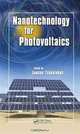 Nanotechnology for Photovoltaics, Loucas Tsakalakos 