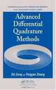 Advanced Differential Quadrature Methods (Chapman & Hall/Crc Applied Mathematics & Nonlinear Science), Zhi Zong, Yingyan Zhang 