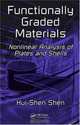 Functionally Graded Materials: Nonlinear Analysis of Plates and Shells, Hui-Shen Shen 