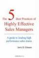 The 5 Best Practices of Highly Effective Sales Managers, Jerry D. Elmore 