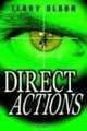 Direct Actions, Terry Olson 