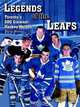 Legends Of the Leafs: Toronto