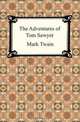 The Adventures of Tom Sawyer, Mark Twain 