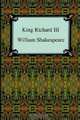 King Richard III (King Richard the Third), William Shakespeare 