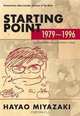 Starting Point: 1979-1996, Hayao Miyazaki 
