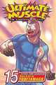 Ultimate Muscle, Volume 15 (Ultimate Muscle: The Kinnikuman Legacy), Yudetamago 