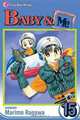 Baby & Me, Volume 15 (Baby and Me (Graphic Novels)), Marimo Ragawa 