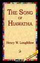 The Song of Hiawatha, Henry Wadsworth Longfellow 