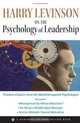 Harry Levinson on the Psychology of Leadership (Harvard Business Review Facebook), Harry Levinson 