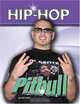 Pitbull: Hip Hop, Nat Cotts 