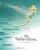 The Disney Fairies: World of Fairies: At the Dawn of Pixie Hollow, Calliope Glass 