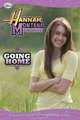 Hannah Montana: The Movie: Going Home (Disney Early Readers), 