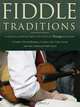 Fiddle Traditions: A Musical Sampler From Pages Of Strings Magazine, 