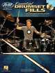 Essential Drumset Fills: The Component Fill System, Jeff Bowders 