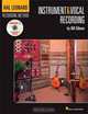 Hal Leonard Recording Method Vol.2 Instrument and Vocal Recording with CD, Gibson Bill 