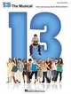 13: The Musical, 