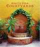 Hacienda Courtyards, Karen Witynski, Joe P. Carr 
