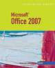 Microsoft Office 2007–Illustrated Brief, Marjorie S. Hunt, Barbara Waxer 