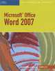 Microsoft Office Word 2007 - Illustrated Complete, Jennifer Duffy, Carol M. Cram 