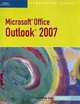 Microsoft Outlook 2007 Illustrated Essentials, Rachel Biheller Bunin 