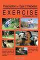Prescription for Type 2 Diabetes:Exercise, MA Milt Bedingfield 