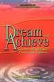 Dream and Achieve: Discover and express your passion in your lifetime, Kola Olutimehin 