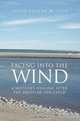 Facing Into the Wind, Faith Fuller Wilcox 
