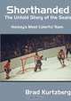 Shorthanded: The Untold Story of the Seals: Hockey