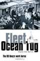 Fleet Ocean Tug: The US Navy
