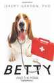 Betty and the Posse, PhD Jeremy Garton 