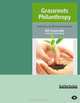 Grassroots Philanthropy (EasyRead Large Edition), Bill Somerville 