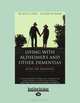 LIVING WITH ALZHEIMER