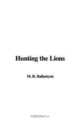 Hunting the Lions, M. R. Ballantyne 